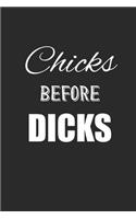 Chicks Before Dicks