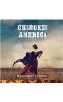 Cherokee America Lib/E