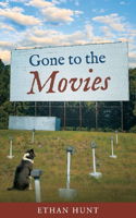 Gone to the Movies