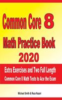 Common Core 8 Math Practice Book 2020