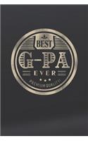 Best G-Pa Ever Genuine Authentic Premium Quality