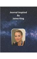 Journal Inspired by Jaime King