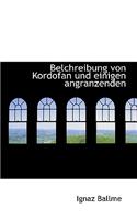 Belchreibung Von Kordofan Und Einigen Angranzenden