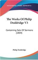 The Works of Philip Doddridge V3
