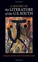 History of the Literature of the U.S. South: Volume 1