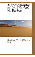 Autobiography of Dr. Thomas H. Barton