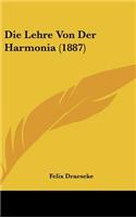 Die Lehre Von Der Harmonia (1887)