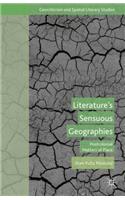 Literature's Sensuous Geographies