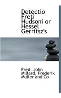 Detectio Freti Hudsoni or Hessel Gerritsz's