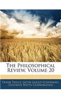 Philosophical Review, Volume 20