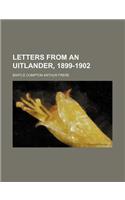 Letters from an Uitlander, 1899-1902