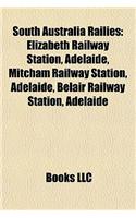 South Australia Rail Introduction: Elizabeth Railway Station, Adelaide