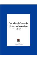 Das Marsch-Carree in Xenophon's Anabasis (1865)