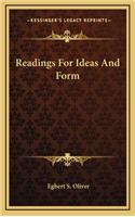 Readings for Ideas and Form