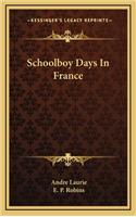 Schoolboy Days in France