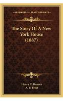 The Story Of A New York House (1887)