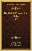 The Orloff Couple, and Malva (1901)