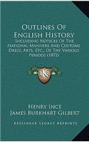 Outlines Of English History