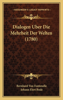 Dialogen Uber Die Mehrheit Der Welten (1780)