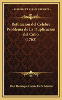 Refutacion del Celebre Problema de La Duplicacion del Cubo (1763)