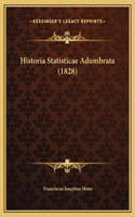 Historia Statisticae Adumbrata (1828)