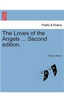 Loves of the Angels ... Second Edition.