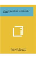Upland Game Bird Shooting In America