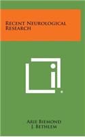 Recent Neurological Research