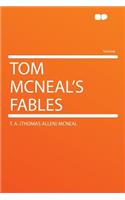 Tom McNeal's Fables