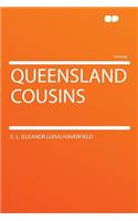 Queensland Cousins