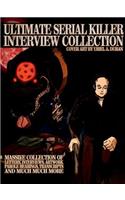 Ultimate Serial Killer Interview Collection