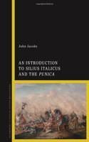 Introduction to Silius Italicus and the Punica