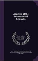 Analysis of the Departmental Estimate..