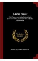 A Latin Reader