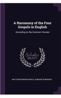 Haromony of the Four Gospels in English