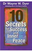 10 Secrets for Success and Inner Peace