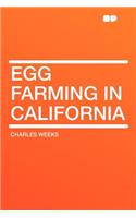 Egg Farming in California