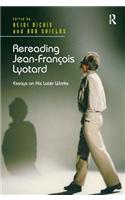 Rereading Jean-François Lyotard