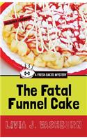 Fatal Funnel Cake