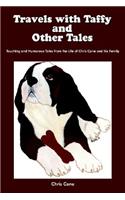 Travels with Taffy and Other Tales: Touching and Humorous Tales from the Life of Chris Cane and His Family