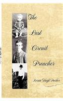 The Last Circuit Preacher