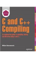 Advanced C and C++ Compiling