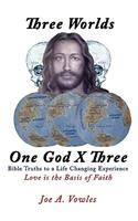 Three Worlds - One God X Three