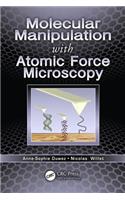 Molecular Manipulation with Atomic Force Microscopy