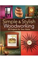 Simple & Stylish Woodworking