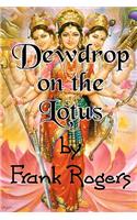 Dewdrop on the Lotus: (English)
