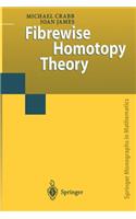 Fibrewise Homotopy Theory