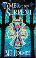 Tyme and Yon Serpent