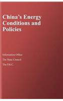 China's Energy Conditions and Policies