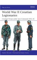 World War II Croatian Legionaries